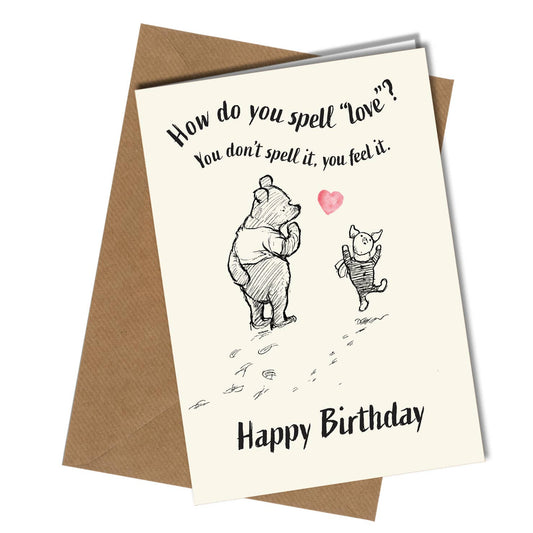 #143 How do you spell love? Winnie the pooh birthday card Gi