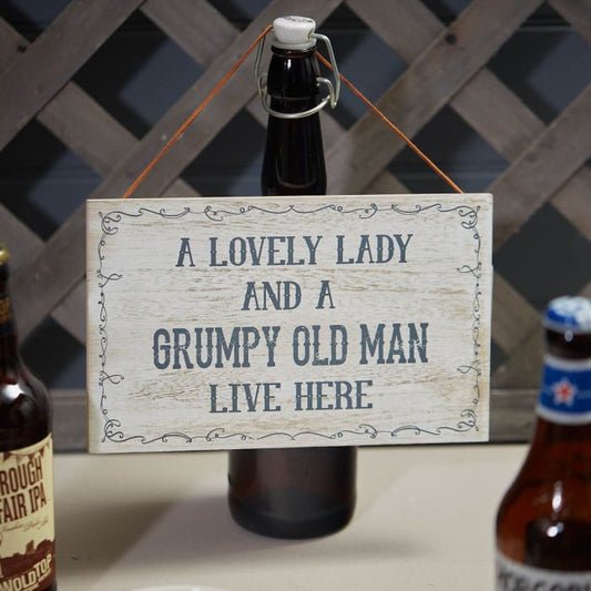 A Lovely Lady and A Grumpy Old Man Plaque