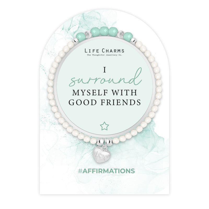 LIFE CHARMS AFFIRMATION BRACELET - SURROUND WITH GOOD FRIENDS