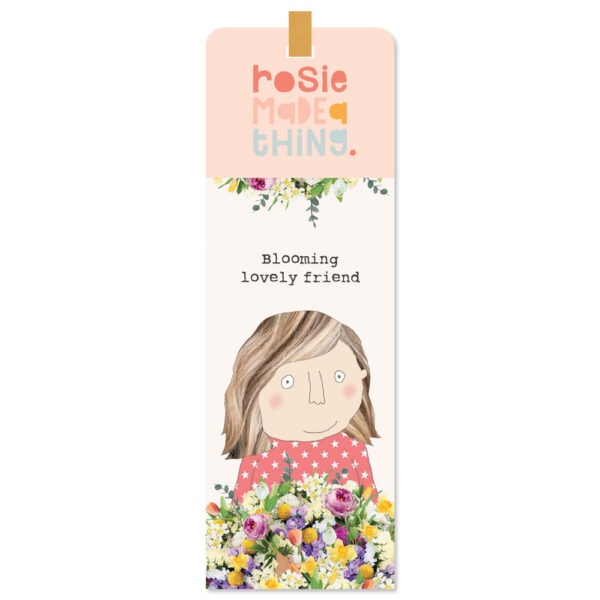 Rosie Made a Thing - lovely Friend Bookmark