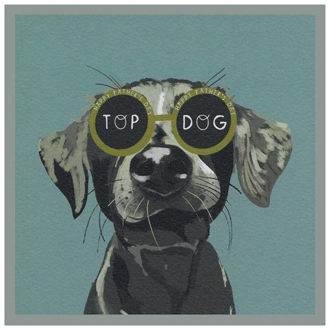 Top Dog Father’s Day Card