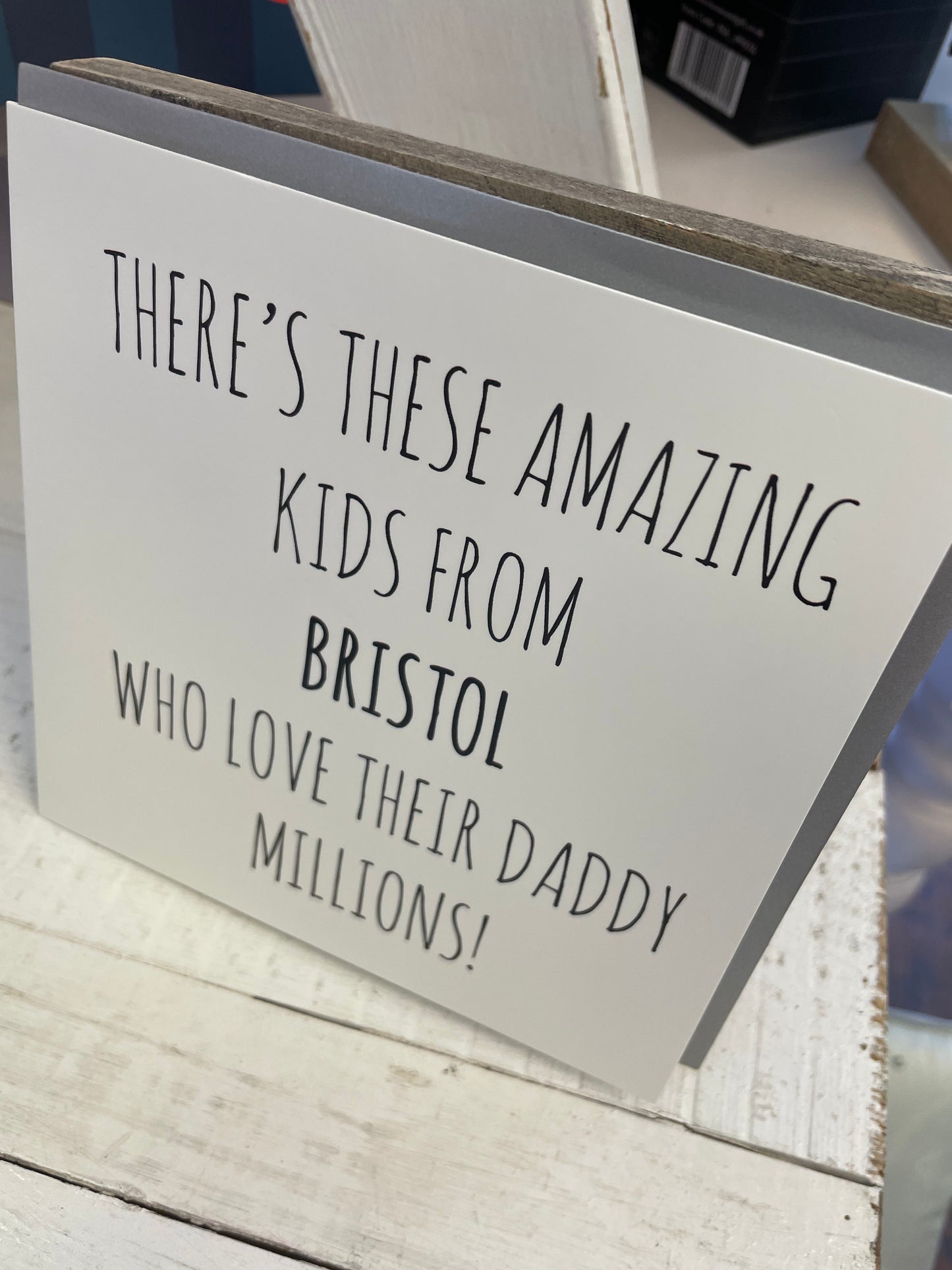 Wot a mug -  Father's Day Card Bristol