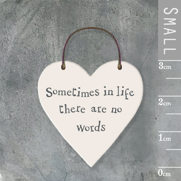 Mini heart - Sometimes in life there are no words