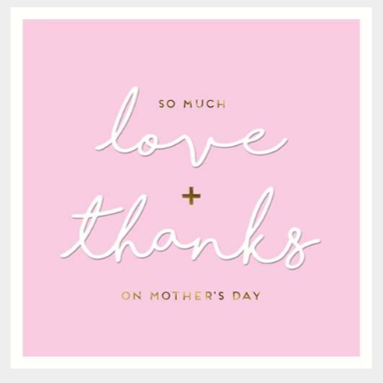 Pigment - Mother's Day Love & Thanks Card